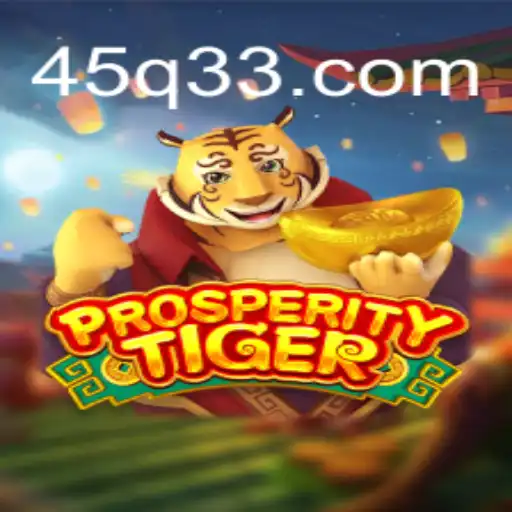 Explorando o Universo de ProsperityTiger: Um Guia Completo do Jogo Fenômeno
